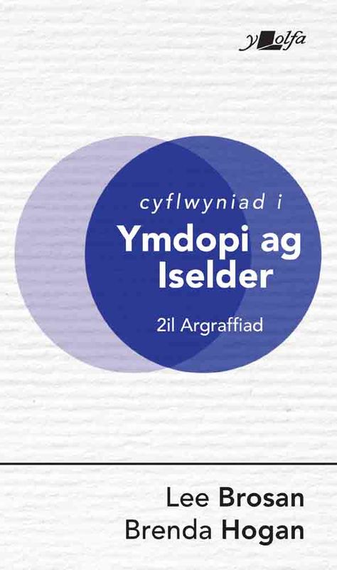 A picture of 'Cyflwyniad i Ymdopi ag Iselder' by Lee Brosan, Brenda Hogan